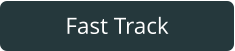 Fast Track