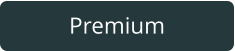 Premium